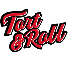 Tort & Roll